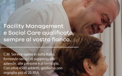 Facility Management e Social Care qualificato sempre al vostro fianco